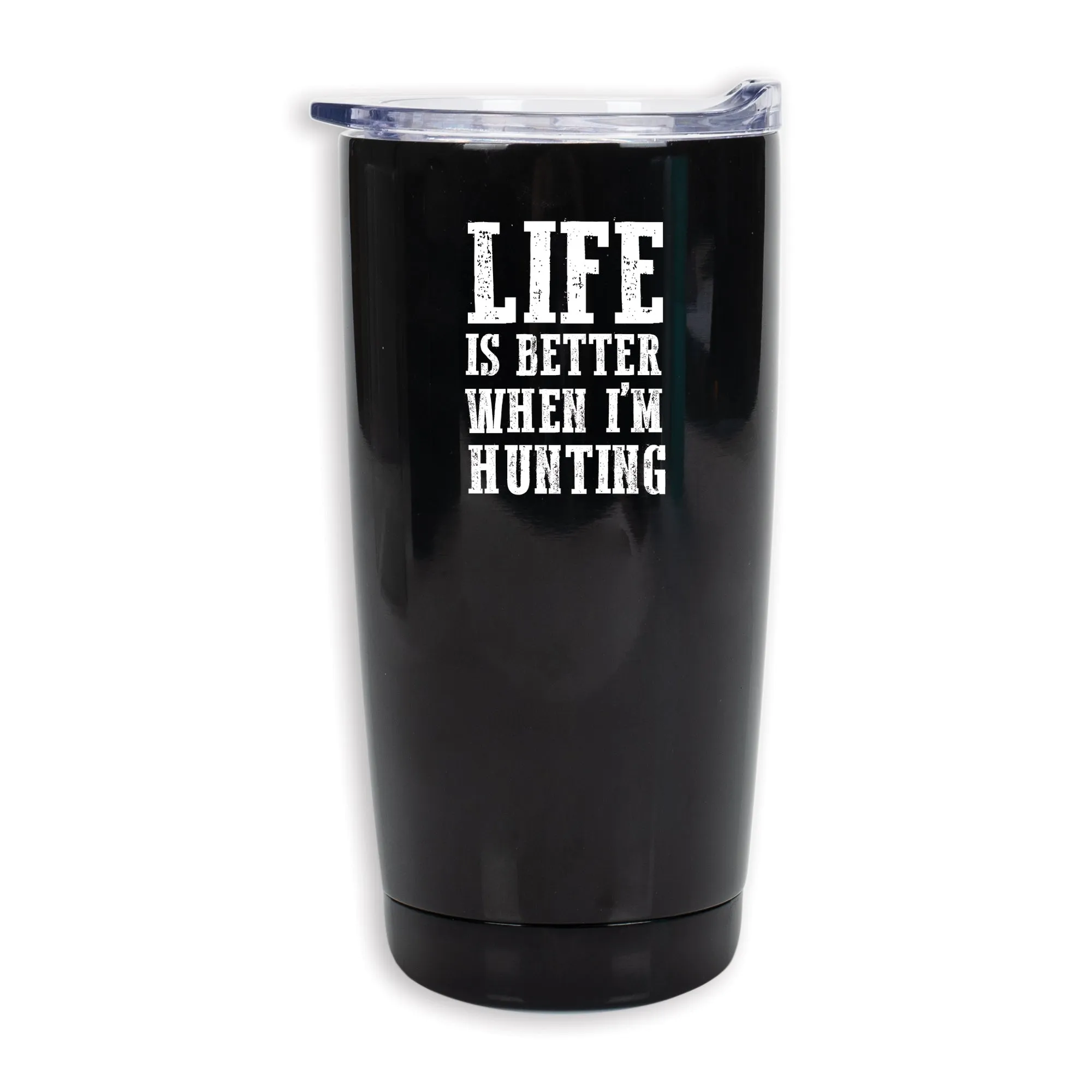 Life Is Better When I'm Hunting 20 Ounce Classic Black Stainless Steel Travel Tumbler Mug