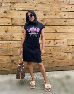 Love and Never Let Go Black T shirt Dress