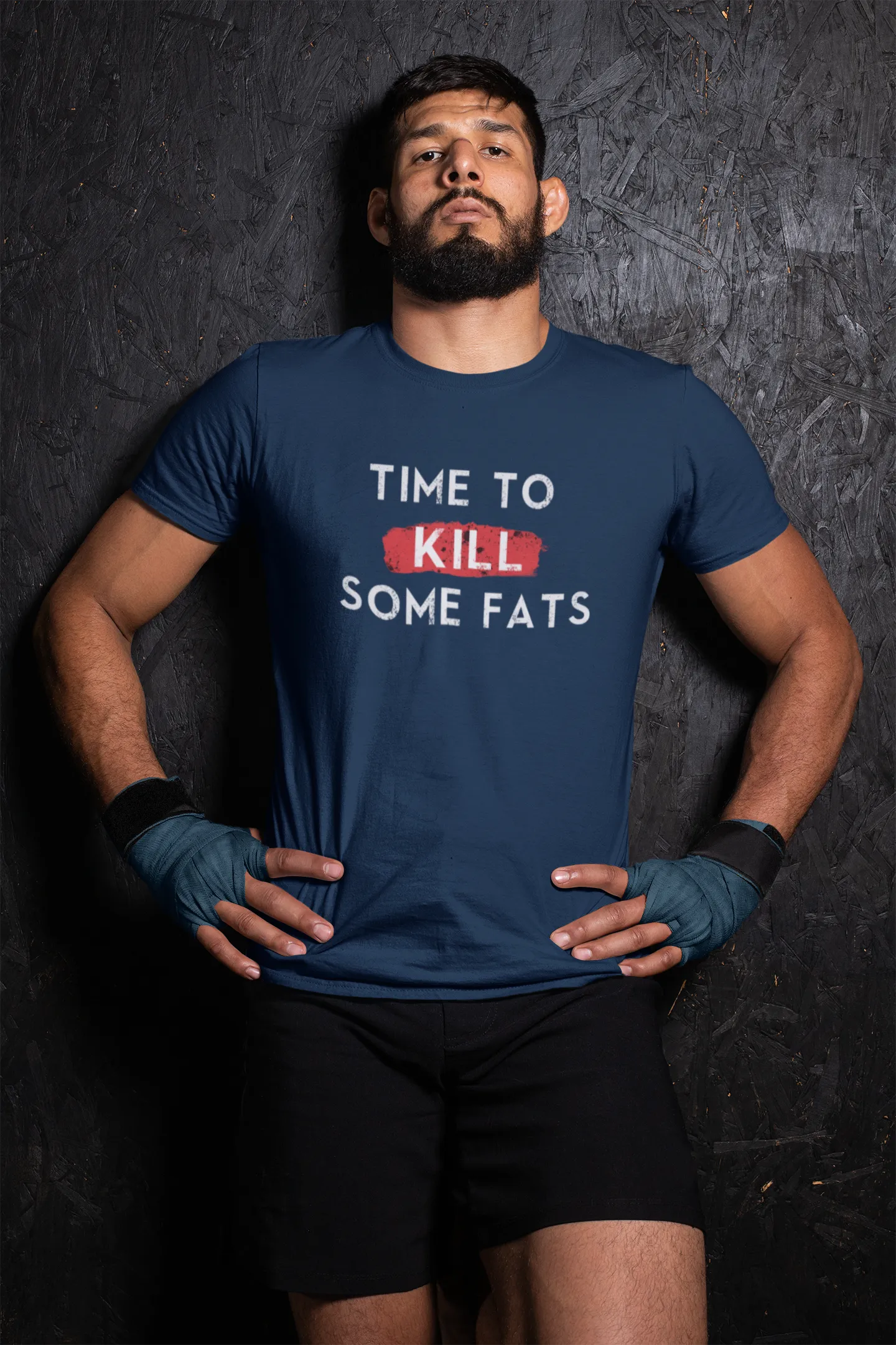 "TIME TO KILL SOME FAT" - HALF-SLEEVE T-SHIRTS