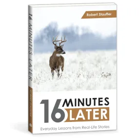 Sixteen Minutes Later by Robert Stauffer UPC 9780878133482